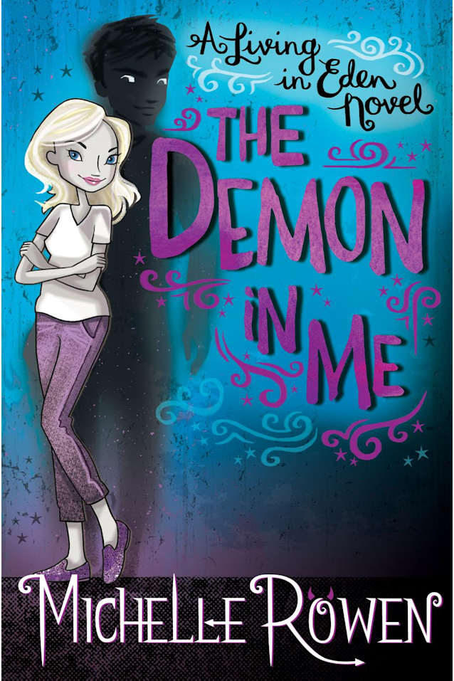 The Demon in Me (A Living in Eden Novel #1)