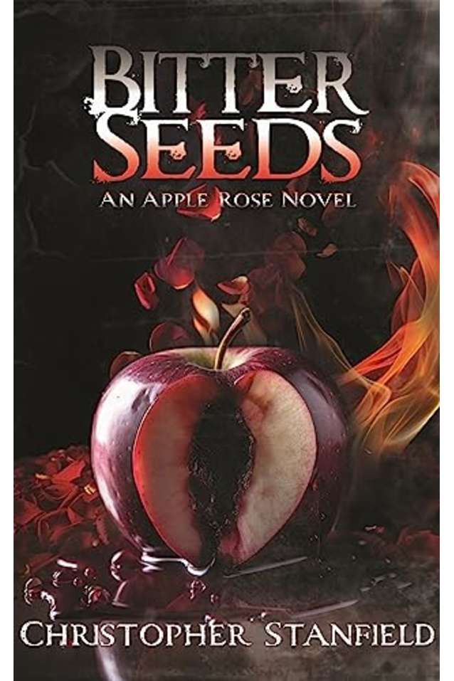 Bitter Seeds (The Madness of Miss Rose Book 2)
