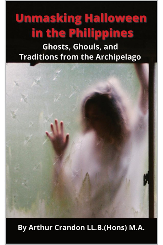 Unmasking Halloween in the Philippines: Ghosts, Ghouls, and Traditions from the Archipelago