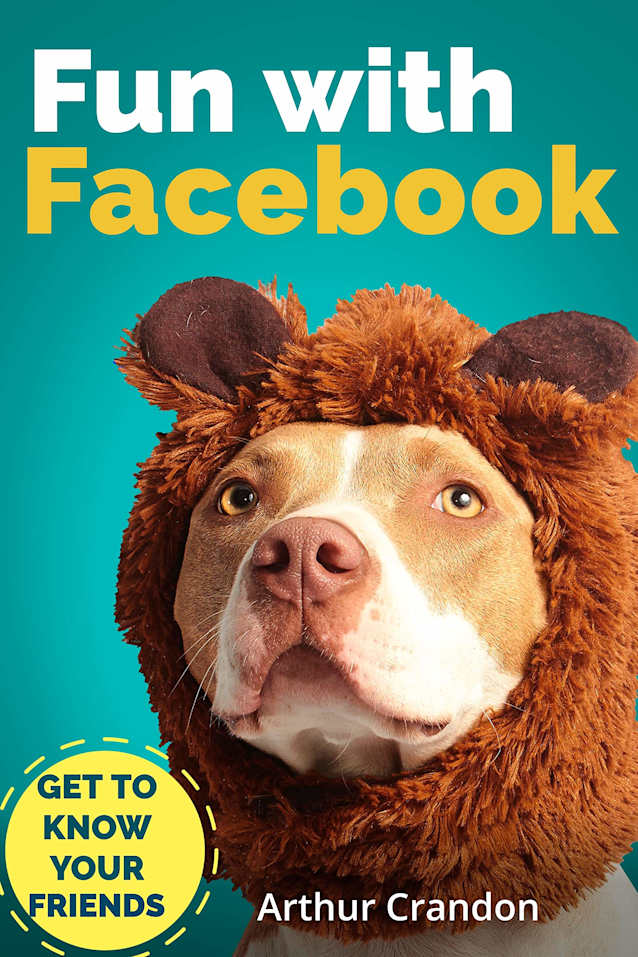 Fun with Facebook: Get to know your friends