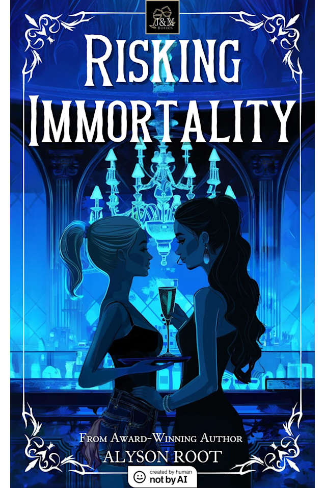 Risking Immortality
