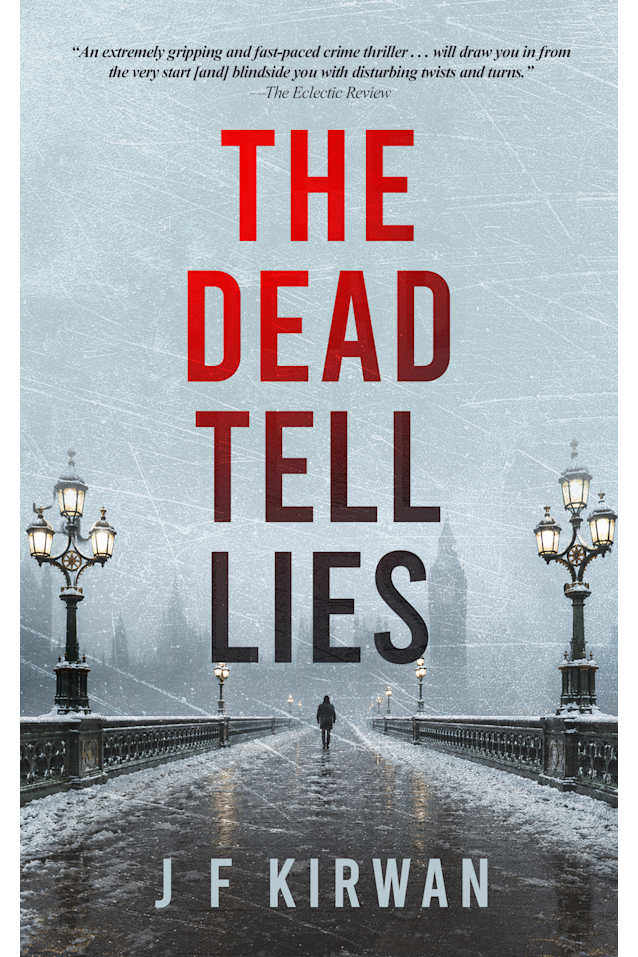 The Dead Tell Lies