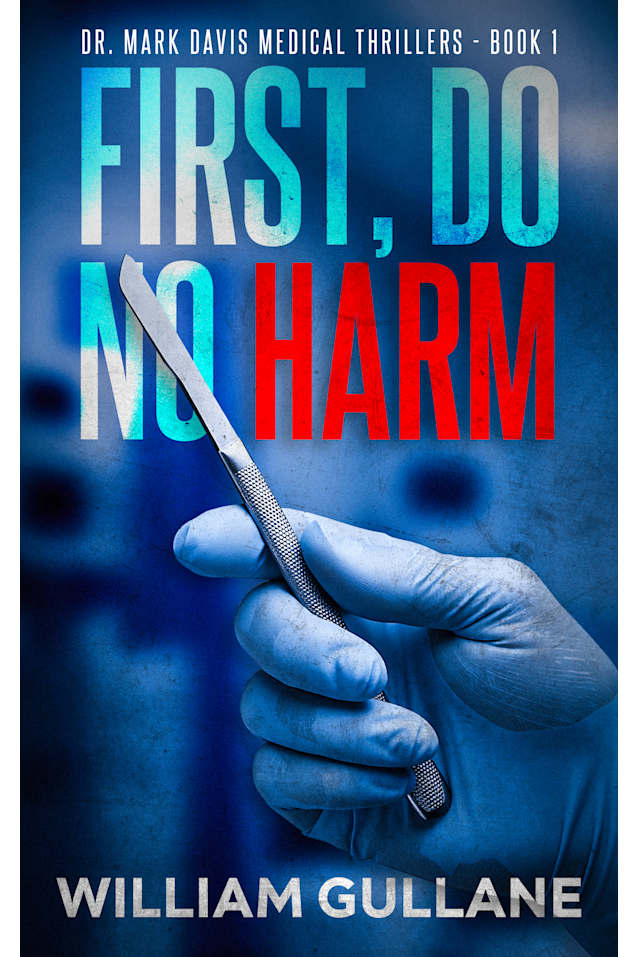 First, Do No Harm