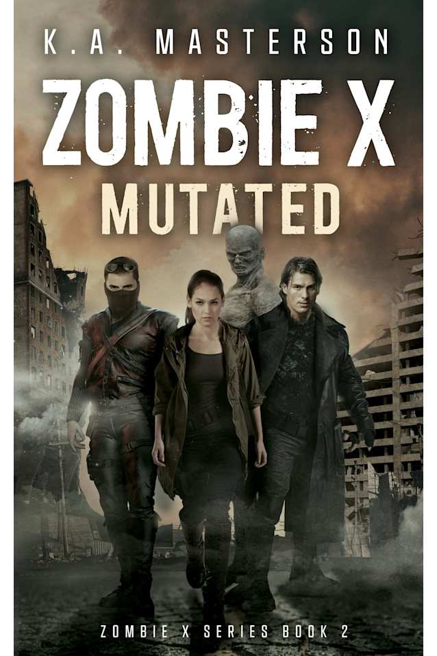 Zombie X: Mutated (Zombie X Series Book 2)
