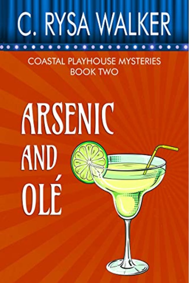 Arsenic and Ole: Coastal Playhouse Mysteries Book Two