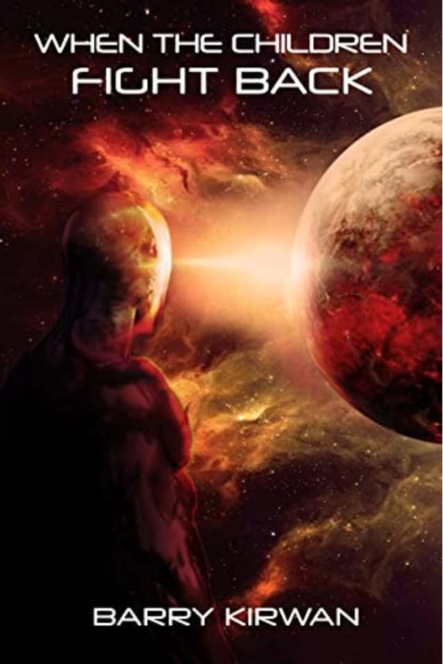 When the Children Fight Back: The AI war (Children of the Eye Book 3)