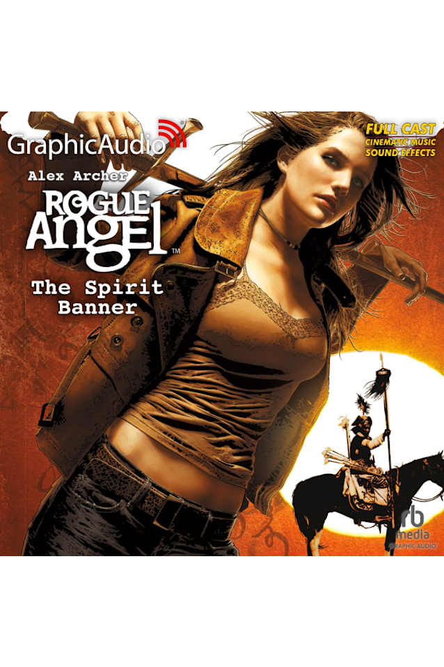 The Spirit Banner (Rogue Angel, #22) - Dramatized Audio