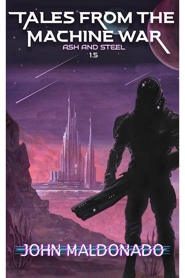 Tales from the Machine War Book 1.5