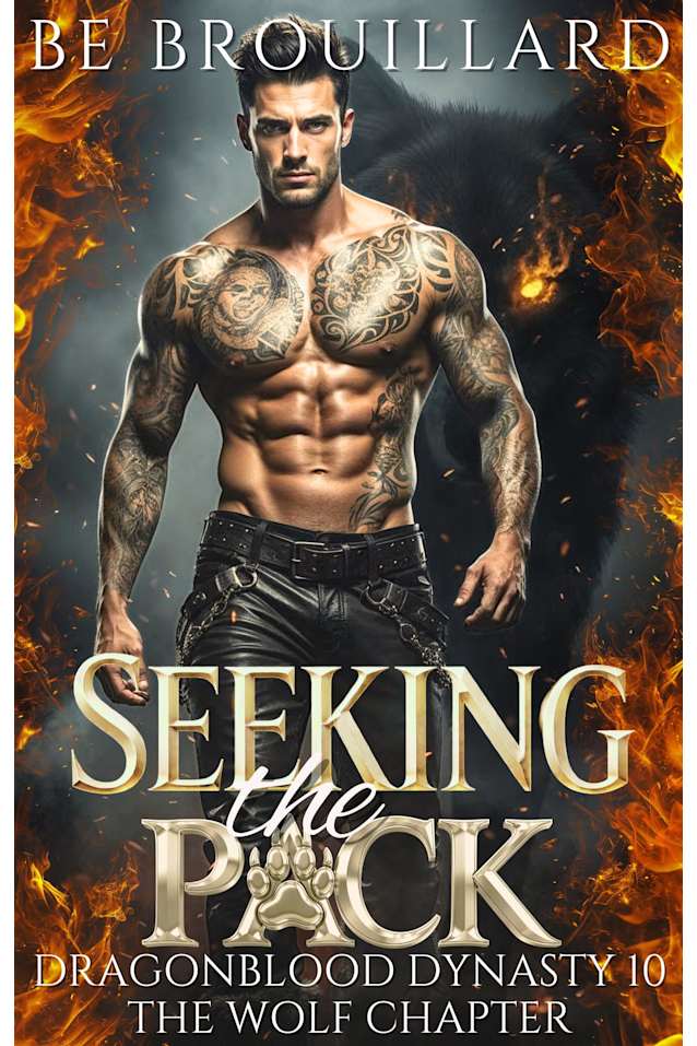 Seeking the Pack: A Dragon & Wolf Shifter Paranormal Romance (Dragonblood Dynasty Book 10)