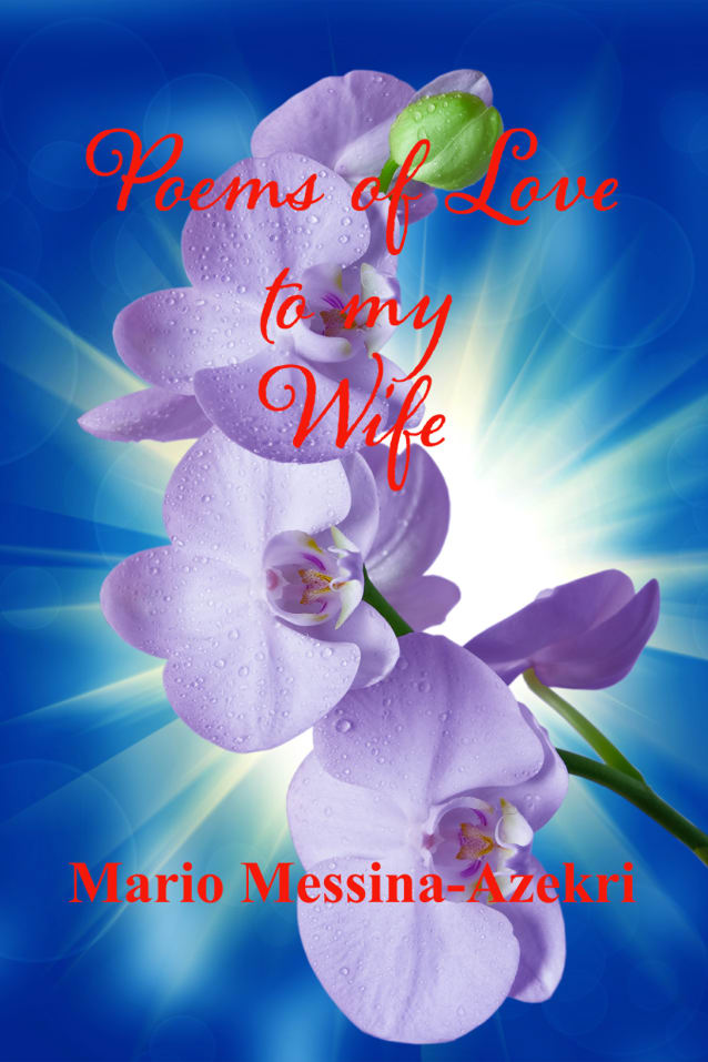 Poems of Love to my Wife