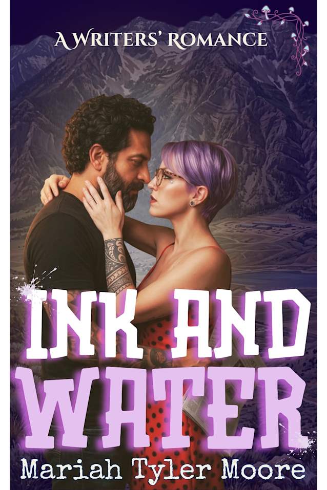 INK AND WATER: A Writers’ Romance