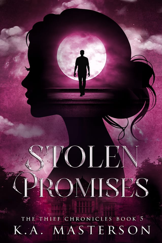 Stolen Promises (The Thief Chronicles Book 5)