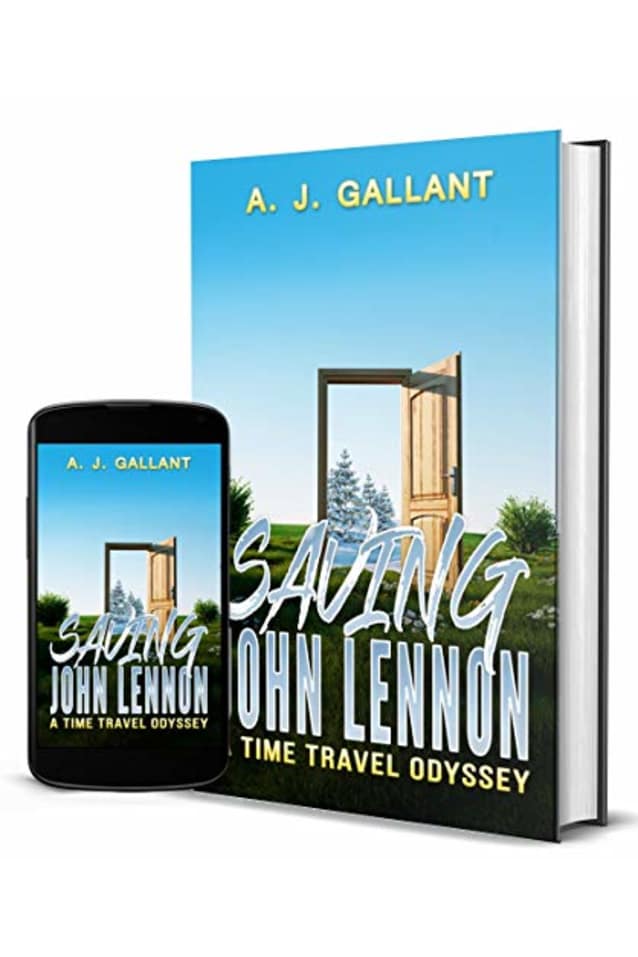 SAVING JOHN LENNON: A time travel odyssey