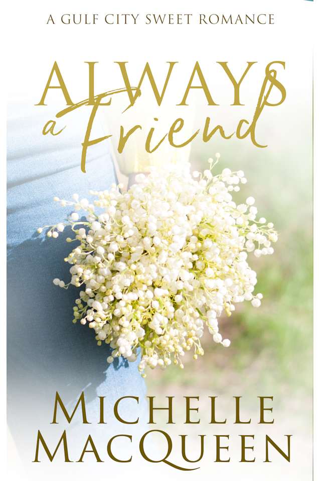 Always a Friend (Always in Love Book 3)