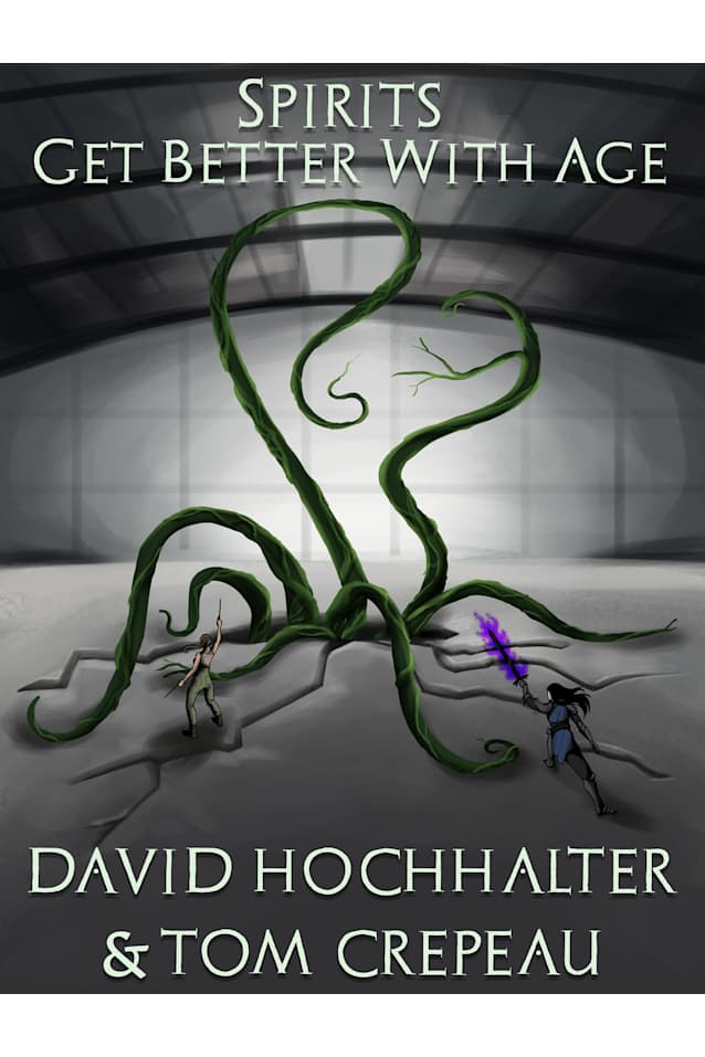Spirits Get Better With Age (Machine Eidolon Book 2)