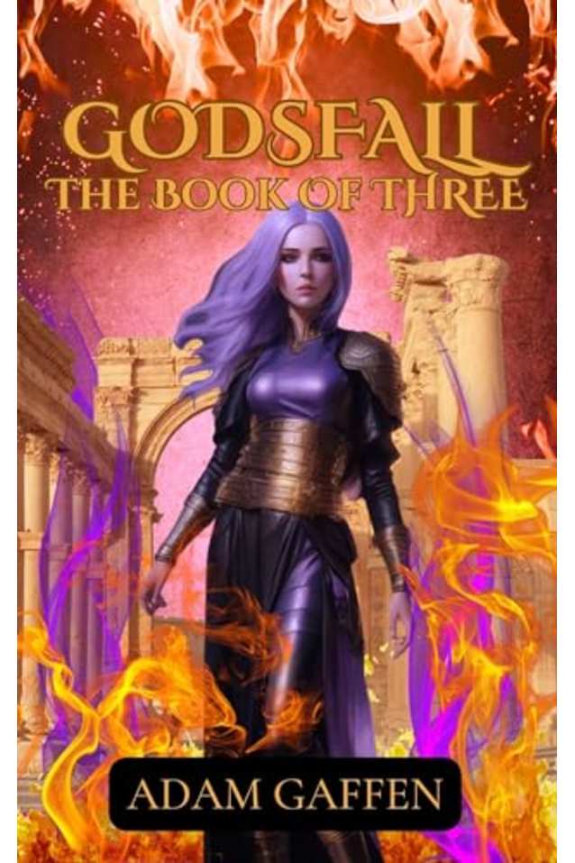 Godsfall: The Book of Three