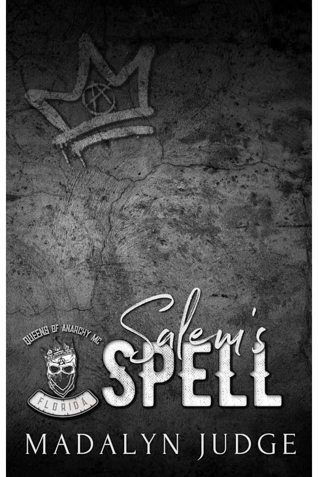 Salem’s Spell: Queens of Anarchy MC: Florida