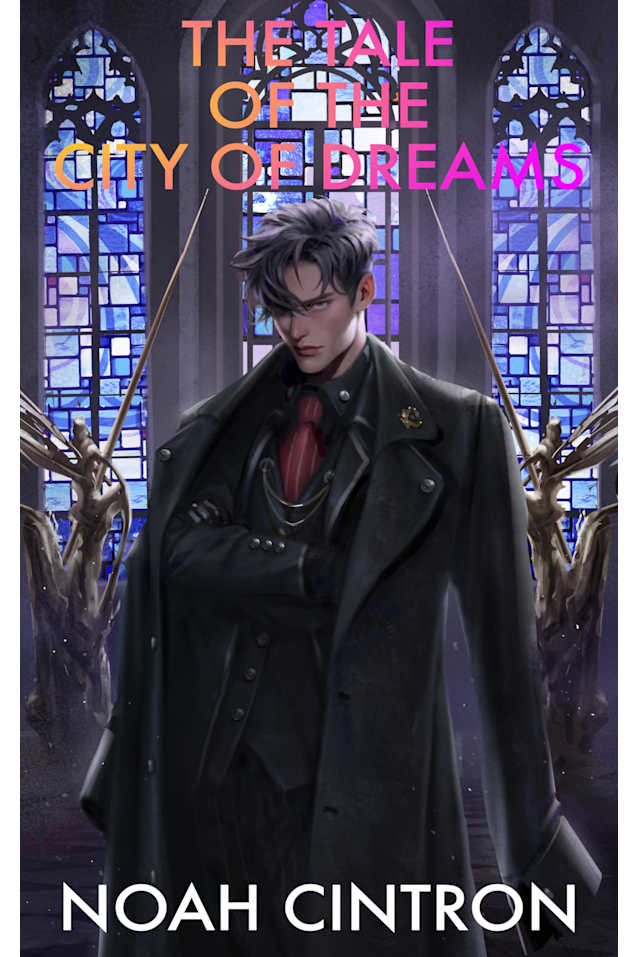 The Tale of The City of Dreams