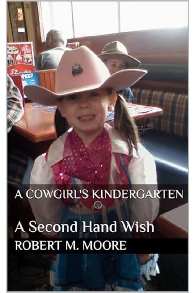 A Cowgirl’s Kindergarten: 