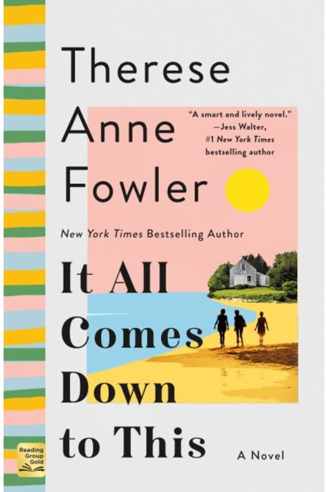 It All Comes Down to This: A Novel