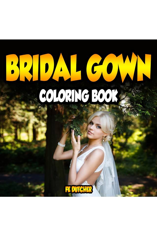Bridal Gown Coloring Book