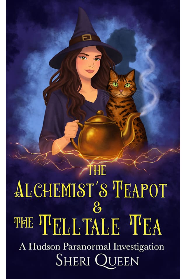 The Alchemist’s Teapot & The Telltale Tea (A Hudson Paranormal Investigation)