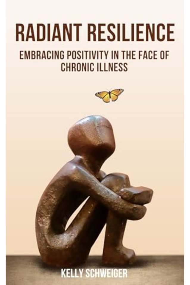Radiant Resilience:: Embracing Positivity in the Face of Chronic Illness (Chronic Resilience)