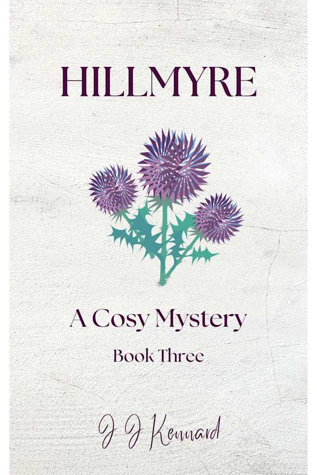 Hillmyre Book 3