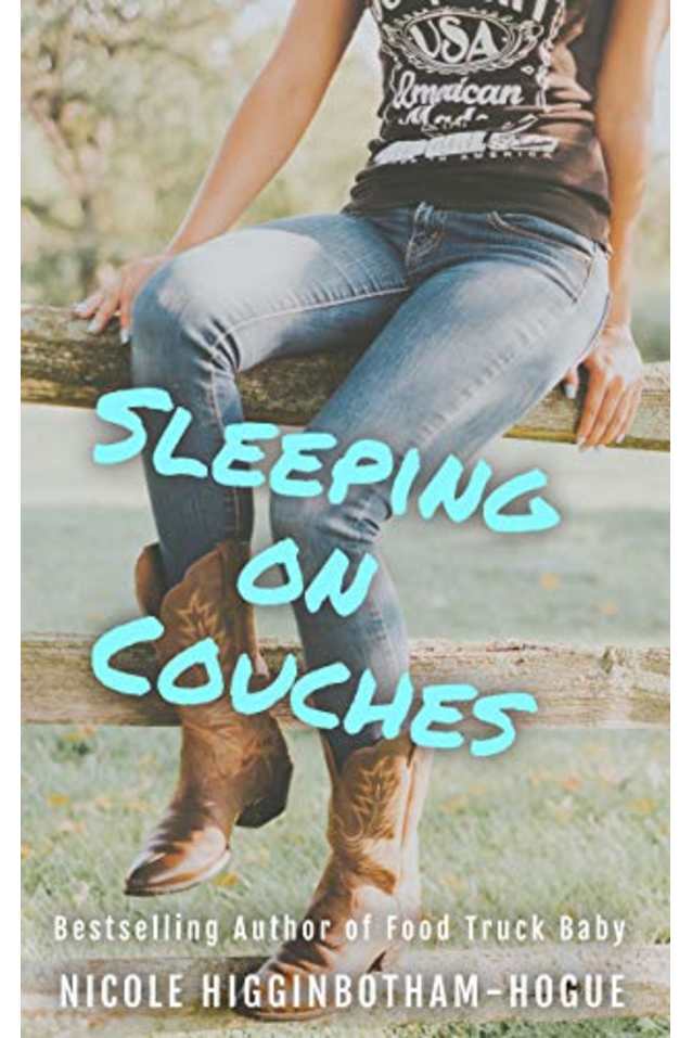 Sleeping on Couches (The Independent Women Series, #1)