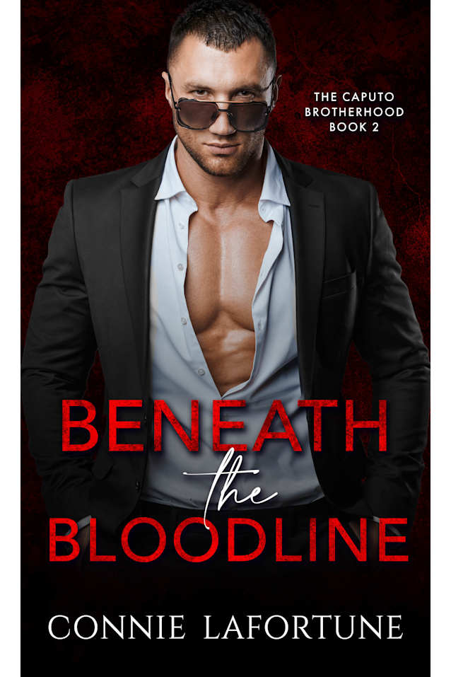 Beneath the Bloodline: A Forced Proximity Dark Mafia Romance (The Caputo Brotherhood Book 2)