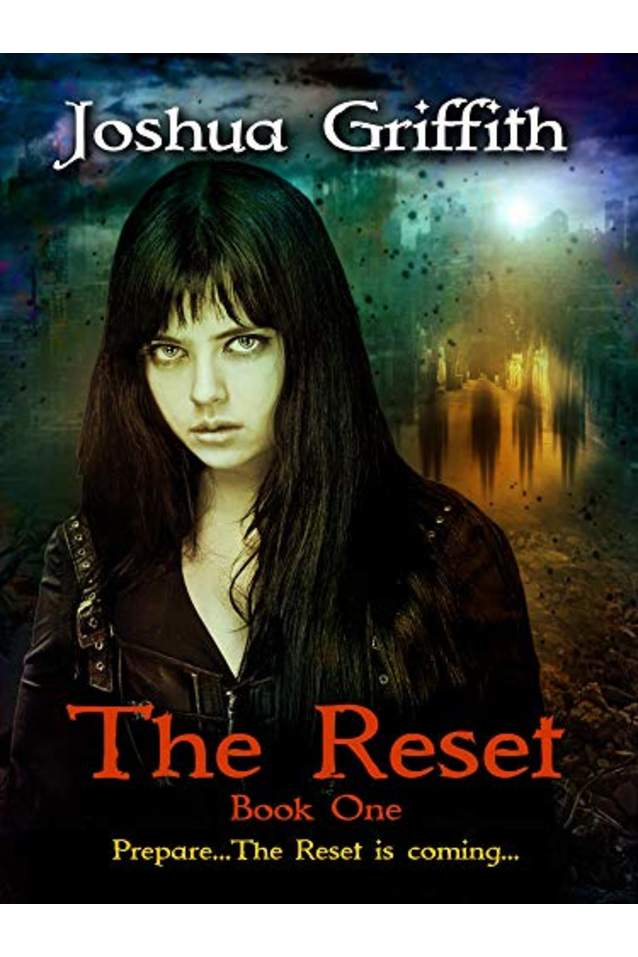 The Reset: Book One of the Reset Series