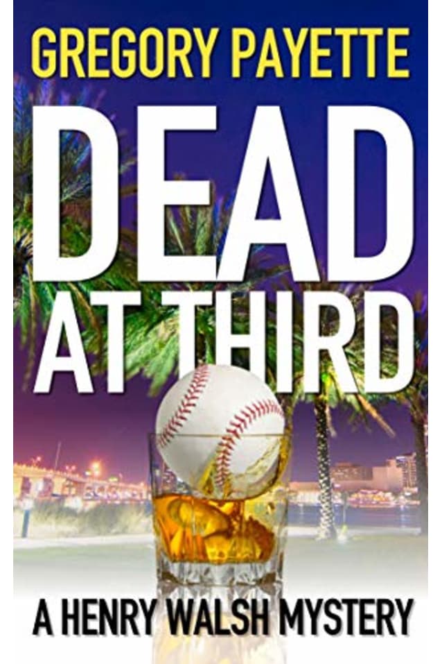 Dead at Third (Henry Walsh Private Investigator Series #1)