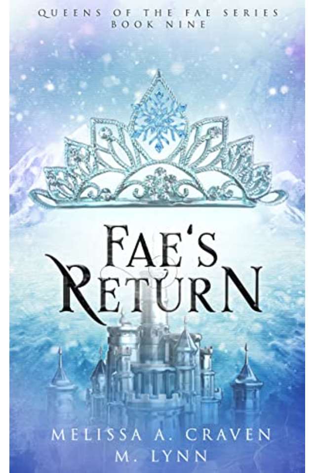 Fae’s Return (Queens of the Fae Book 9)