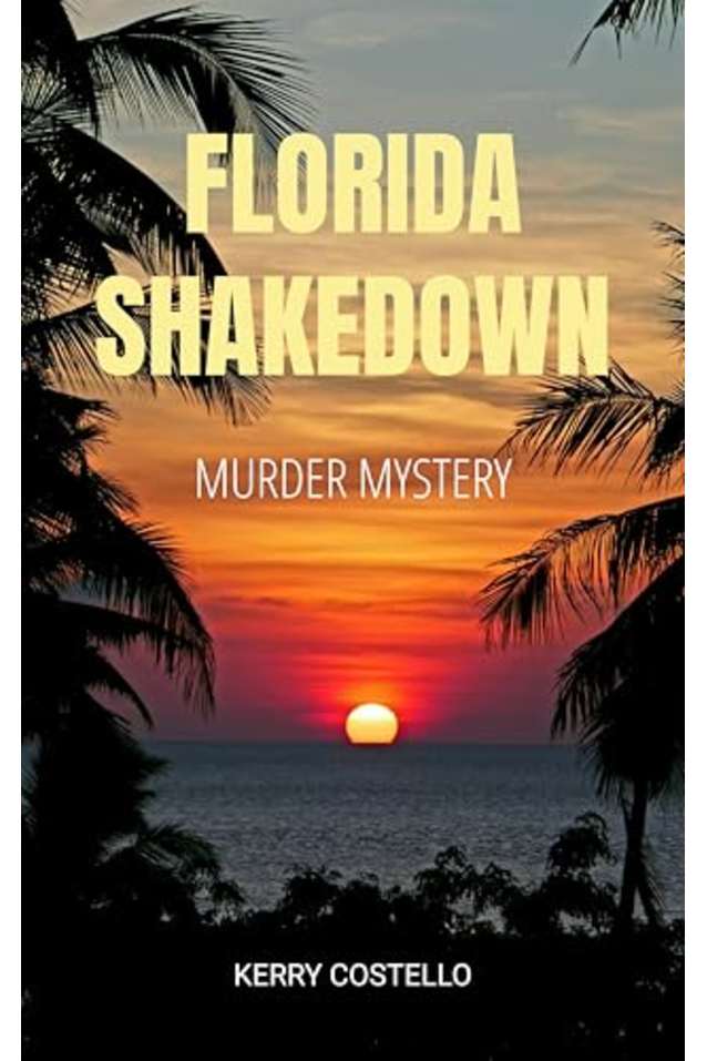 Florida Shakedown: A gripping Murder Mystery (Gibson Crime Thriller Series Book 2)