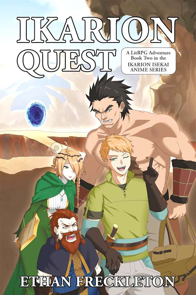 Ikarion Quest: A LitRPG Adventure: Ikarion Isekai Anime Series - Book 2