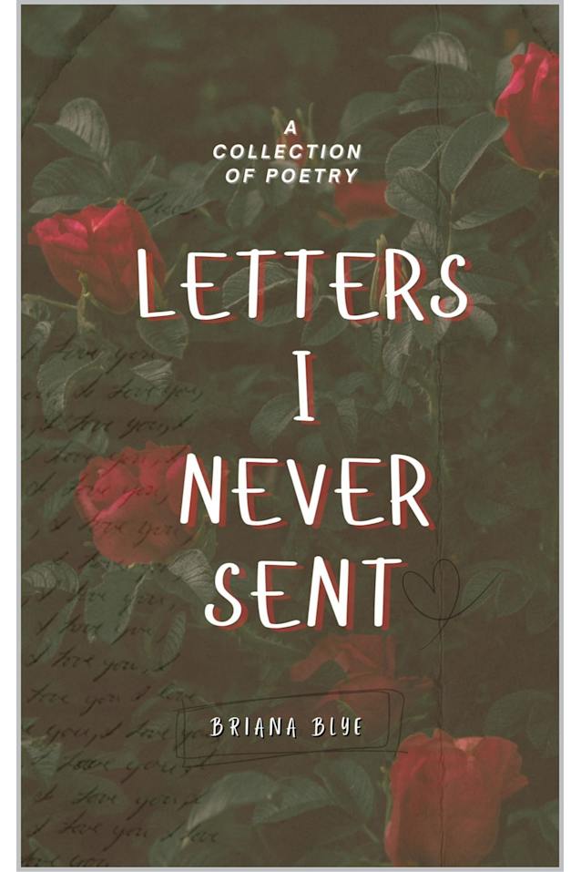 Letters I Never Sent