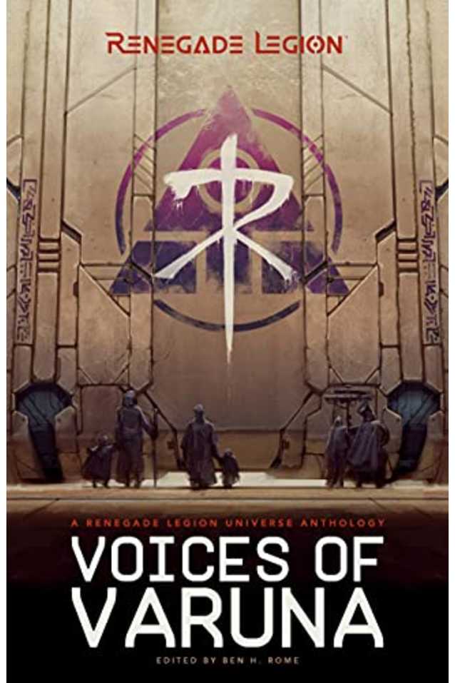 Voices of Varuna: A Renegade Legion Universe Anthology