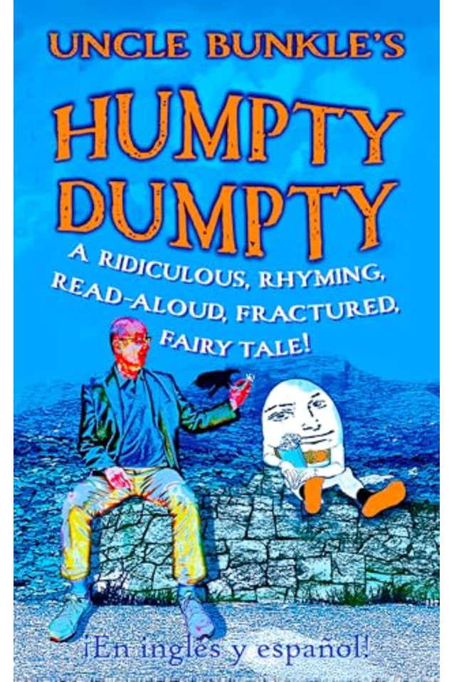 UNCLE BUNKLE’S HUMPTY DUMPTY