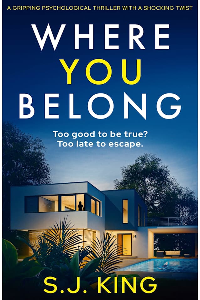 Where You Belong: A gripping psychological thriller with a shocking twist