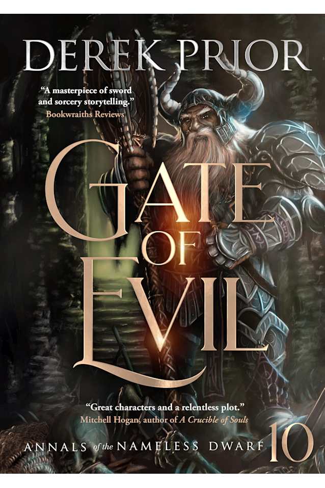 Gate of Evil (Annals of the Nameless Dwarf Book 10)