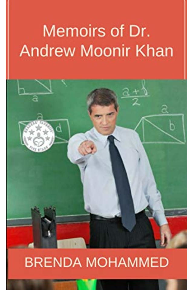 Memoirs of Dr. Andrew Moonir Khan 