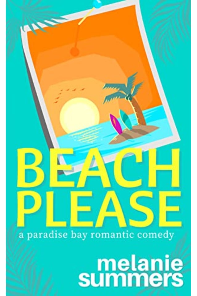 Beach Please (PARADISE BAY SERIES Book 6)