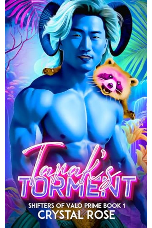 Tarak’s Torment: Shifters of Valo Prime Book 1