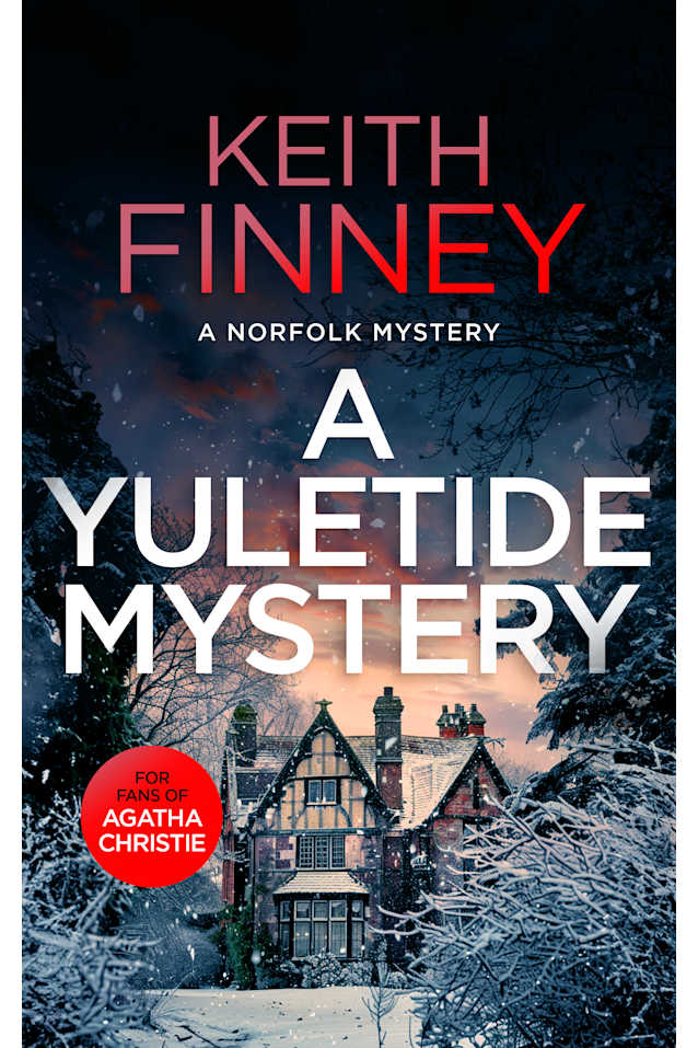 A Yuletide Mystery: A Norfolk Mystery - Book 6