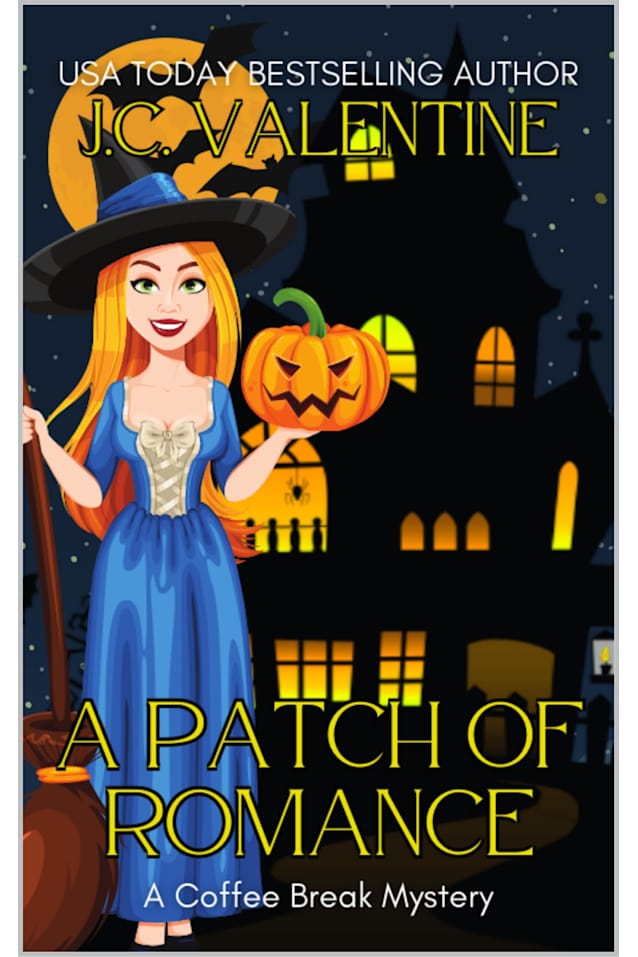 A Patch of Romance (A Coffee Break Mystery Book 4)