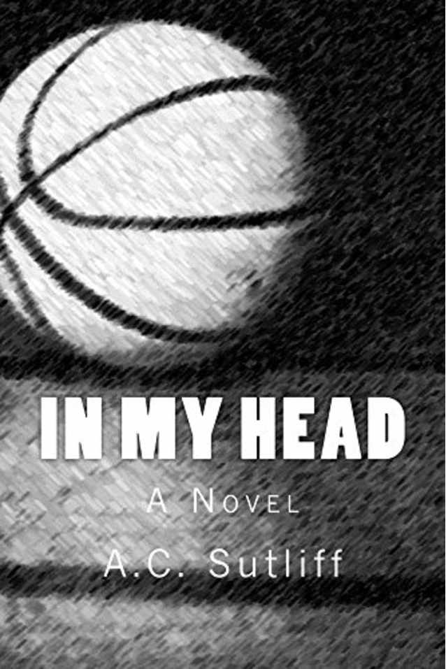 In My Head: A sports fiction teen romance novel 