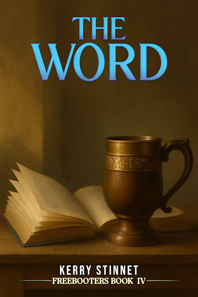 The Word (The Freebooters Book 4)