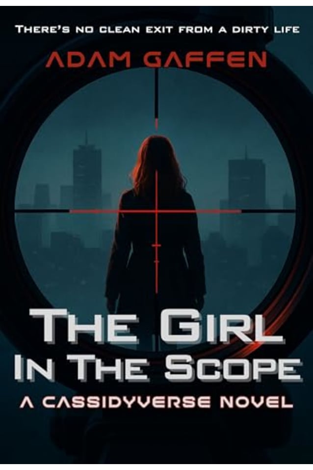 The Girl in the Scope (The Cassidy Chronicles)