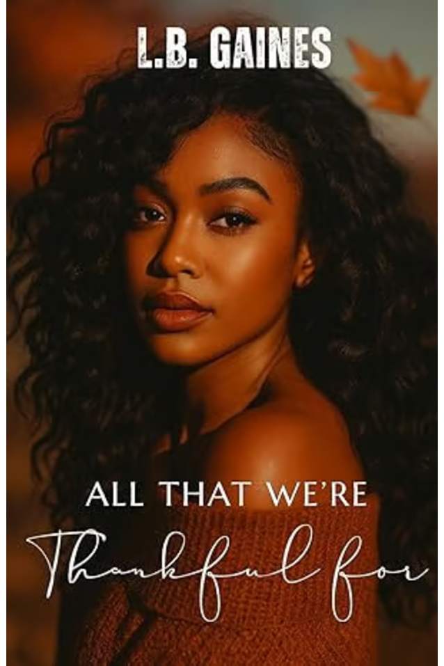 All That We're Thankful For