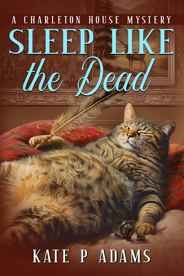 Sleep Like the Dead (The Charleton House Mysteries Book 3)